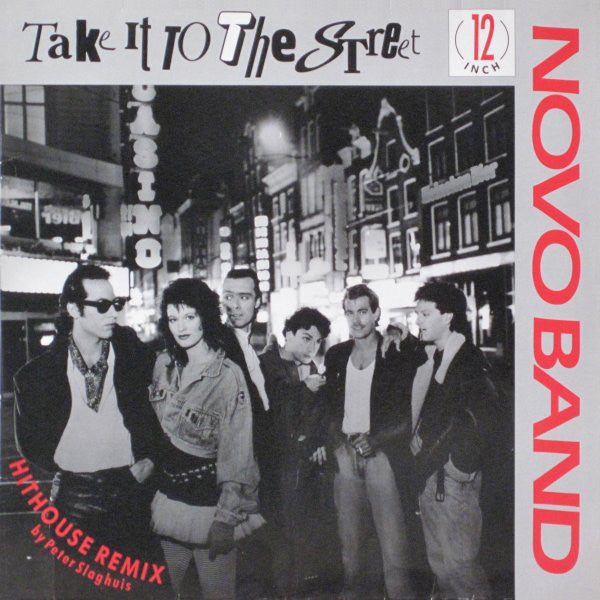 Novo Band : Take It To The Street (12", Maxi)