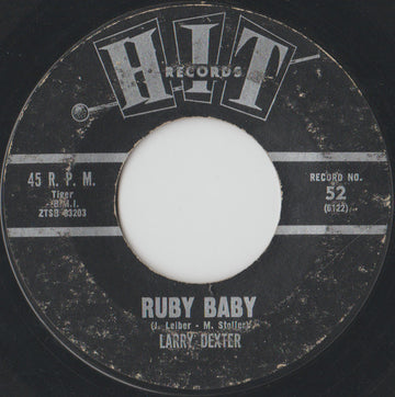 Larry Dexter / Rett Hardin : Ruby Baby / You're The Reason I'm Living (7", Mono)