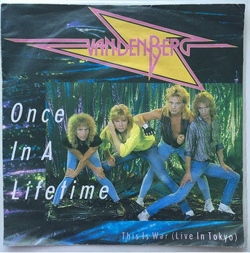 Vandenberg : Once In A Lifetime (7", Single)