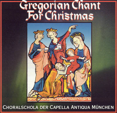 Choralschola Der Capella Antiqua München : Gregorian Chant For Christmas (CD, Album)