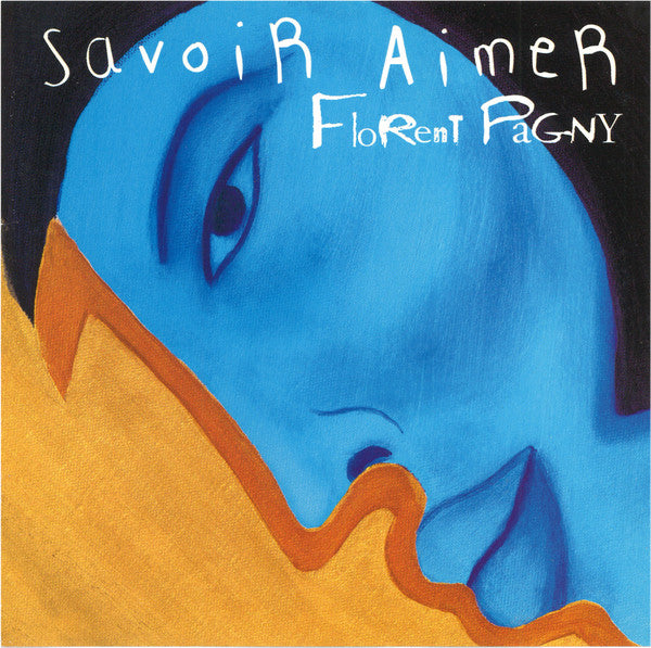 Florent Pagny : Savoir Aimer (CD, Album)