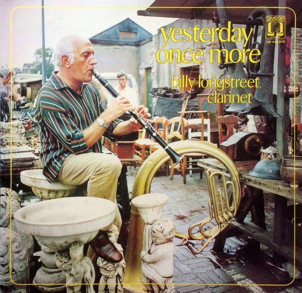 Billy Longstreet : Yesterday Once More (LP, Album)
