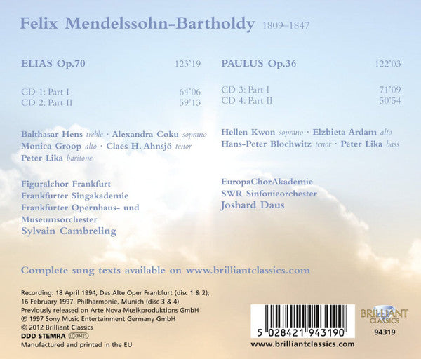Felix Mendelssohn-Bartholdy - Frankfurter Opern- Und Museumsorchester, Sylvain Cambreling, Sinfonieorchester Des Südwestfunks, Joshard Daus : Elias • Paulus (4xCD, Comp)
