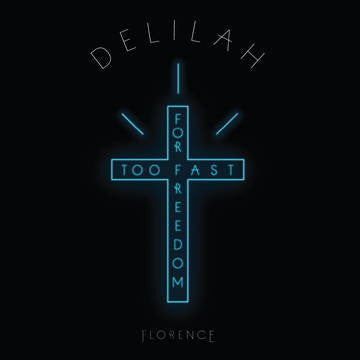 Florence + The Machine* : Delilah (12", RSD, Single, Ltd, Blu)