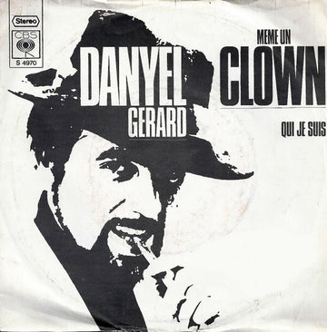 Danyel Gérard : Même Un Clown (7", Single)