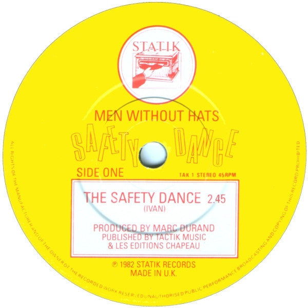 Men Without Hats : The Safety Dance (7", Single)