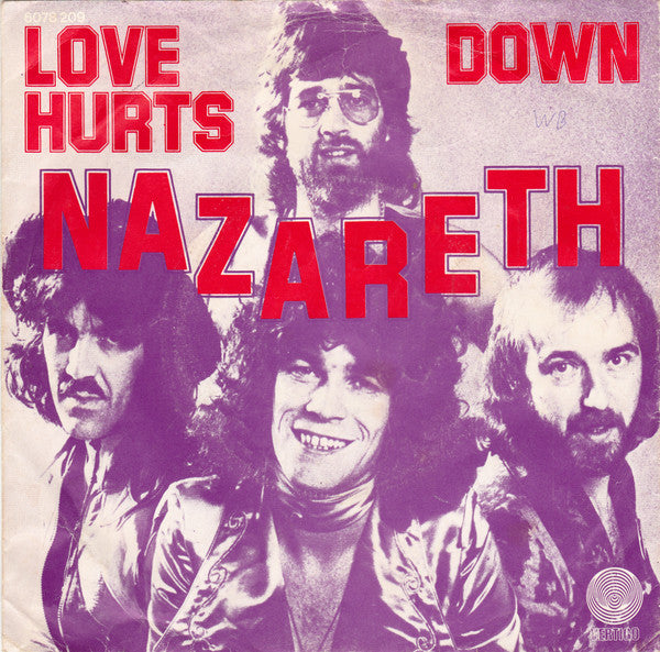 Nazareth (2) : Love Hurts (7", Single)