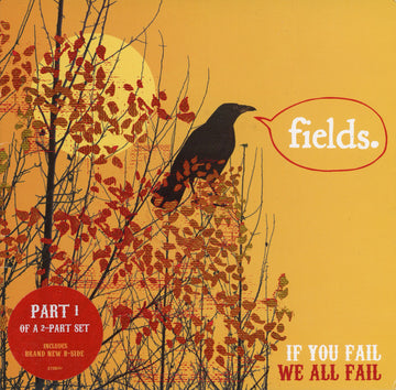 Fields : If You Fail We All Fail (7", Single, Par)