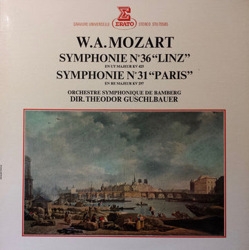 Wolfgang Amadeus Mozart, Bamberger Symphoniker, Theodor Guschlbauer : Symphonies "Linz" & "Paris" (LP)