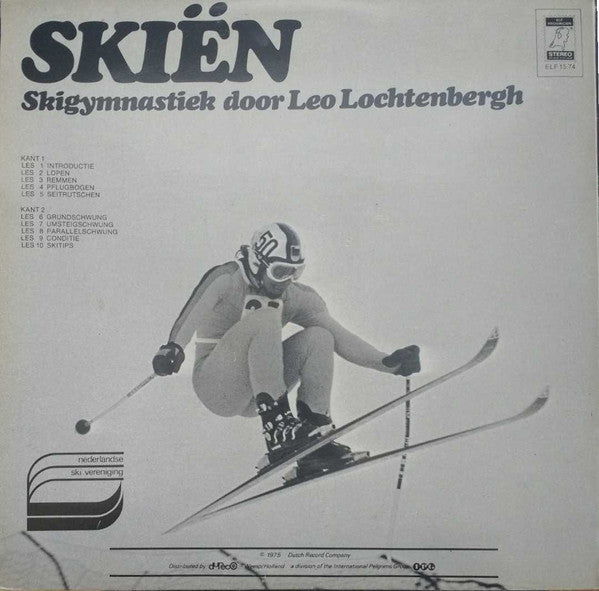 Leo Lochtenbergh : Skiën - Skigymnastiek Door Leo Lochtenbergh (LP, Album, Gat)