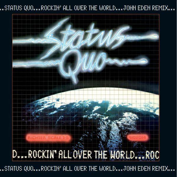 Status Quo : Rockin' All Over The World - John Eden Remix (2xLP, Album, RSD, RM)