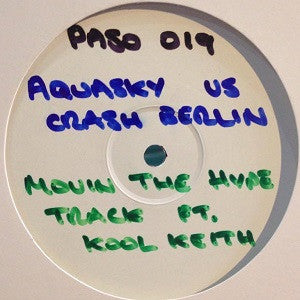 Aquasky vs. Crash Berlin : Movin' The Hype Track (12", Promo)