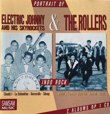 Electric Johnny And His Skyrockets & The Rollers (6) : Portrait Of Electric Johnny And His Skyrockets & The Rollers (CD, Comp)