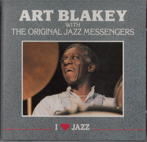 Art Blakey & The Jazz Messengers : Art Blakey With The Original Jazz Messengers (CD, Album, Mono, RE)