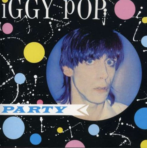 Iggy Pop : Party (LP, Album, Ltd, Num, RE, Blu)