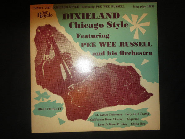 Pee Wee Russell And His Orchestra : Dixieland Chicago Style (10")