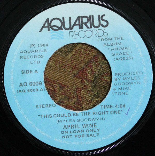 April Wine : This Could Be The Right One (7", Single, Promo)