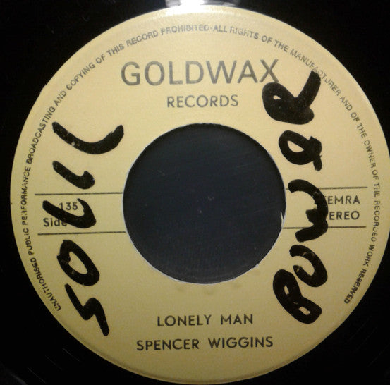 Spencer Wiggins : The Power Of A Woman / Lonely Man (7")