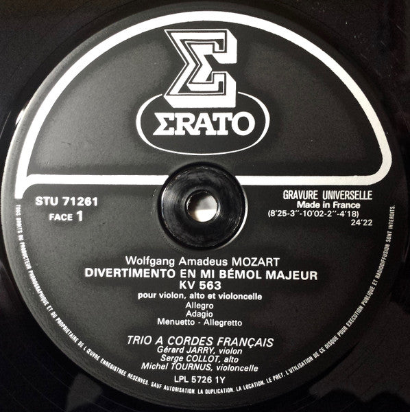 Wolfgang Amadeus Mozart, Le Trio À Cordes Français, Gérard Jarry •  Serge Collot •  Michel Tournus : Divertimento KV 563 (LP)