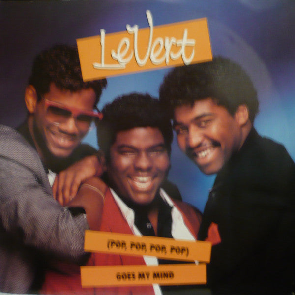 Levert : (Pop, Pop, Pop, Pop) Goes My Mind (12")