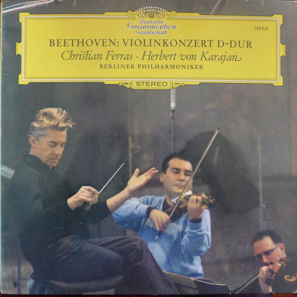 Ludwig van Beethoven / Christian Ferras • Herbert von Karajan • Berliner Philharmoniker : Violinkonzert D-Dur (LP, RE)