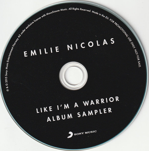 Emilie Nicolas : Like I'm A Warrior (Album Sampler) (CDr, Promo, Smplr)