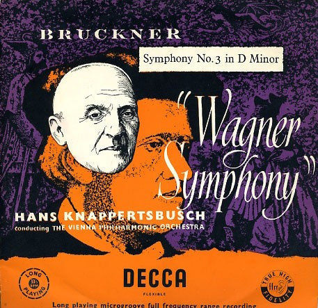 Anton Bruckner, Hans Knappertsbusch Conducting Wiener Philharmoniker : Symphony No. 3 In D Minor (LP, Mono)