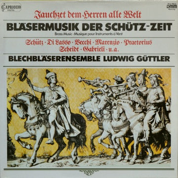 Ludwig Güttler : Bläsermusik Der Schütz-Zeit (LP, Album)