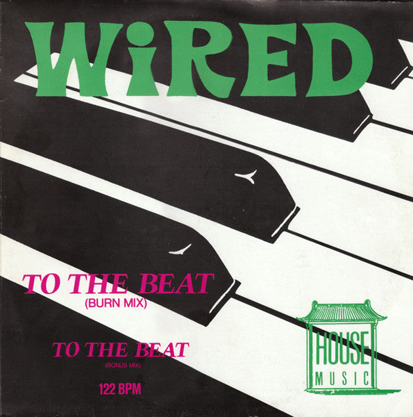 Wired (3) : To The Beat (12")