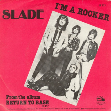 Slade : I'm A Rocker (7", Single)