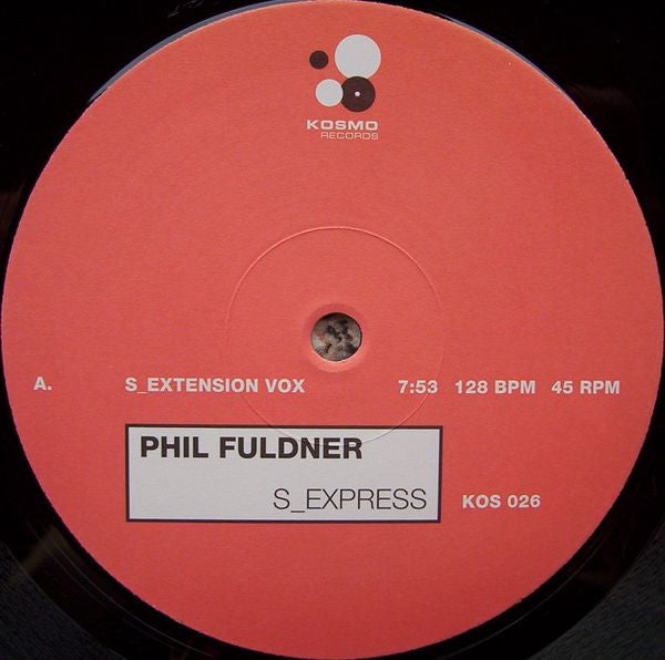 Phil Fuldner : S_Express (12")