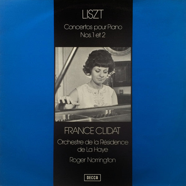 Franz Liszt, France Clidat, Orchestre De La Résidence De La Haye*, Roger Norrington : Concertos Nos. 1 Et 2 Pour Piano Et Orchestre (LP, Quad)