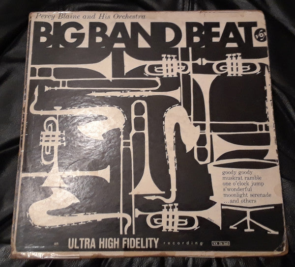Percy Blaine And His Orchestra : Big Band Beat (LP, Album)