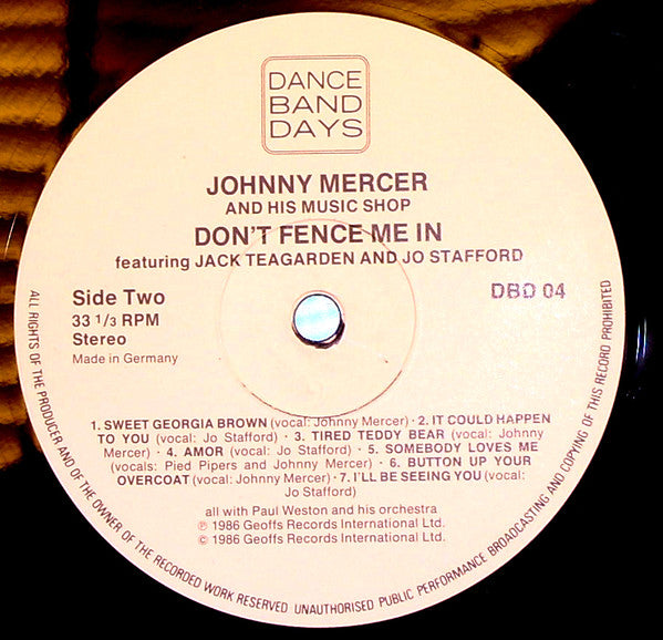 Johnny Mercer : Dance Band Days Johnny Mercer & His Music Shop Dont Fence Me In (LP)