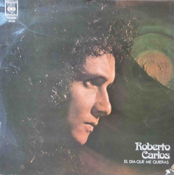 Roberto Carlos : El Dia Que Me Quieras (LP, Album)