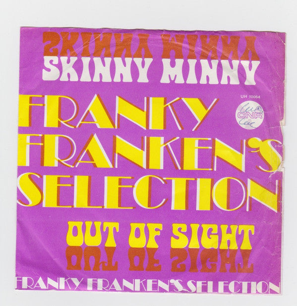 Franky Franken's Selection : Skinny Minny - out of sight (7", Single)