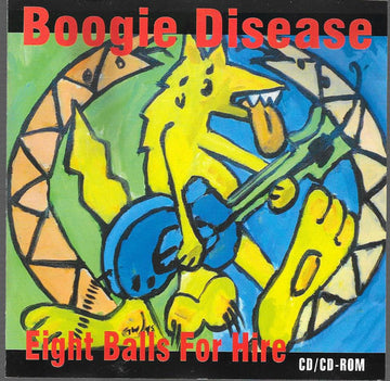 Boogie Disease : Eight Balls For Hire (CD, Album)