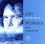 Jan Wolkers, Willem Breuker : Omringd Door Zee (CD, Album)