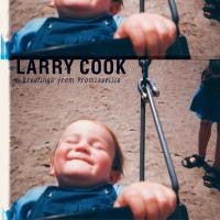 Larry Cook : Greetings From Promiseville (CD, Album)
