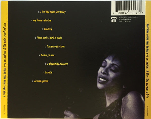 Eve Cornelious & Chip Crawford Trio : I Feel Like Some Jazz Today (HDCD, Album, RE)