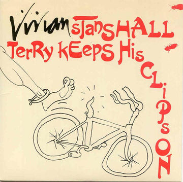 Vivian Stanshall : Terry Keeps His Clips On (7", Single)