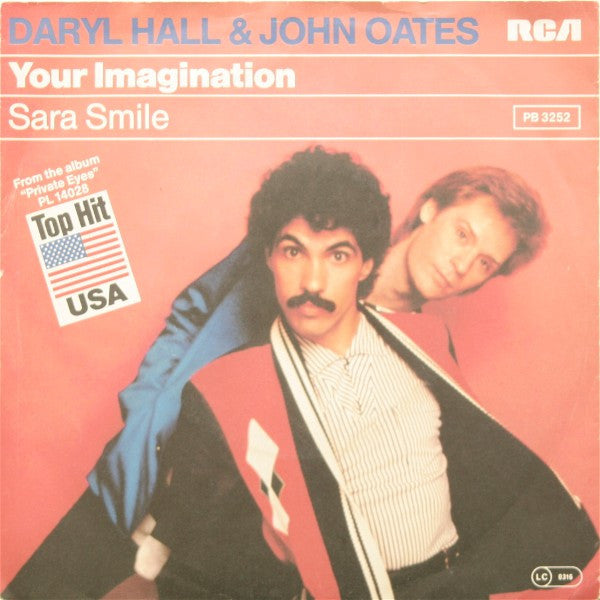 Daryl Hall & John Oates : Your Imagination (7", Single)