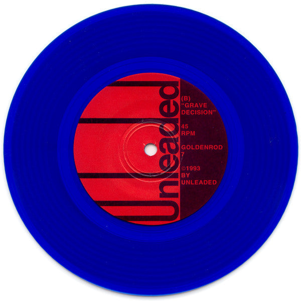 Unleaded : New Orifice / Grave Decision (7", Single, Blu)