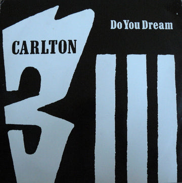 Carlton : Do You Dream (12")