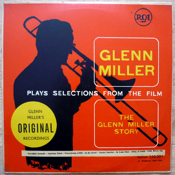 Glenn Miller : Plays Selections From The Film "The Glenn Miller Story" (10", Comp)