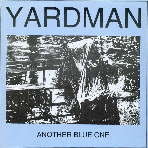 Yardman : Another Blue One (7")