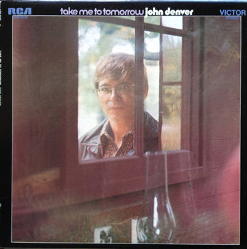 John Denver : Take Me To Tomorrow (LP, Album)