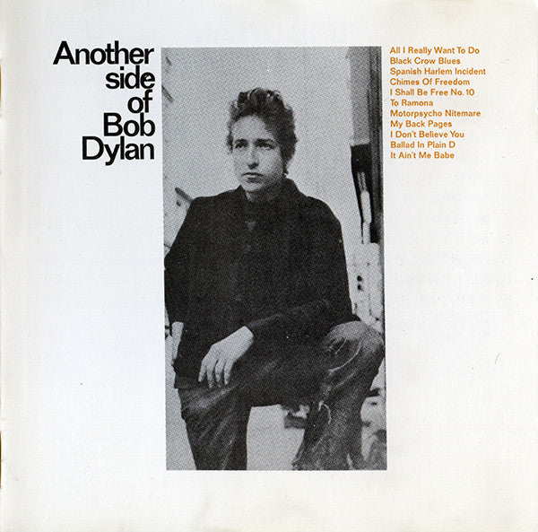 Bob Dylan : Another Side Of Bob Dylan (CD, Album, RE)