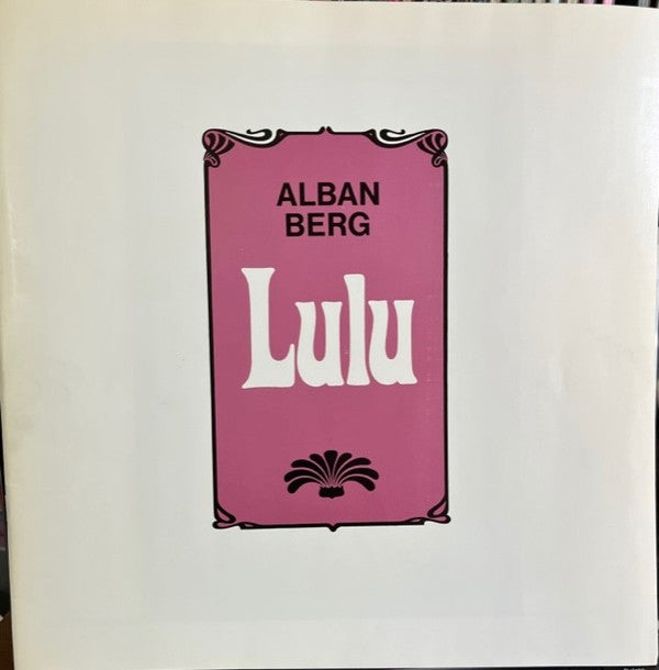 Alban Berg, Evelyn Lear, Patricia Johnson (3), Dietrich Fischer-Dieskau, Donald Grobe, Orchester Der Deutschen Oper Berlin, Karl Böhm : Lulu (3xLP)