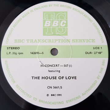 The House Of Love / The Charlatans : In Concert-507 (LP, Transcription)